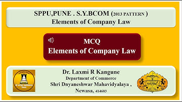 Elements of Company Law.  SYBCOM 2013  PATTERN  SPPU Pune.