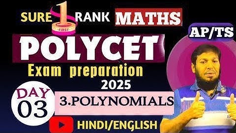 🔥POLYCET EXAM PREPARATION 2025 |MATHS | Day 03 | 3.POLYNOMIALS | sure 01 Rank