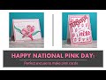 Happy National Pink Day! | Yes, it's a thing