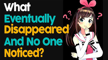 What Eventually Disappeared And No One Noticed?