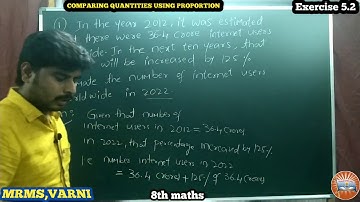 MRMS VARNI: Maths, Class 8, Ch-5, Comparing quantities using proportion, Ex-5.2, Q.No:- 1