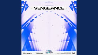 Vengeance (Slowed & Reverb)