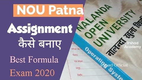 How to write Assignment for Annual Exam 2020 | NOU Patna Assignment kaise banaye