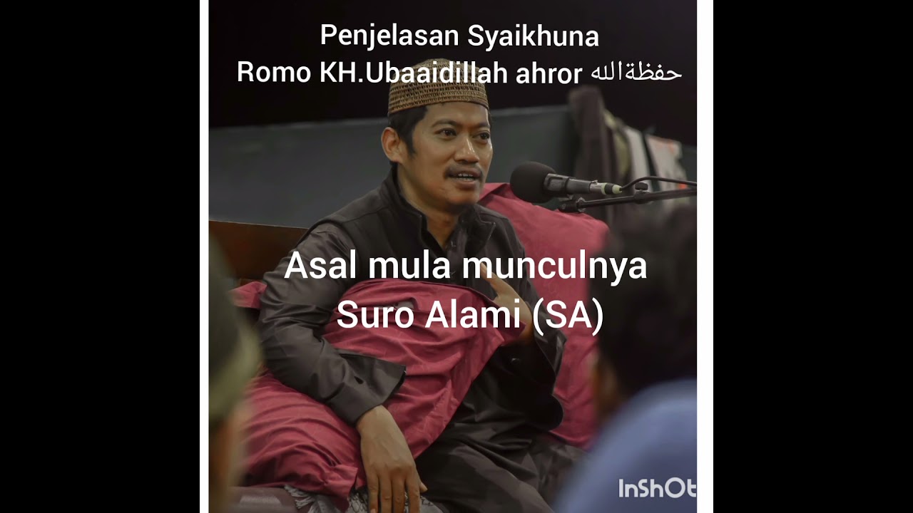 Asalmula terjadinya Ikhtilaf Suro Alami (SA) & Nizamuddin