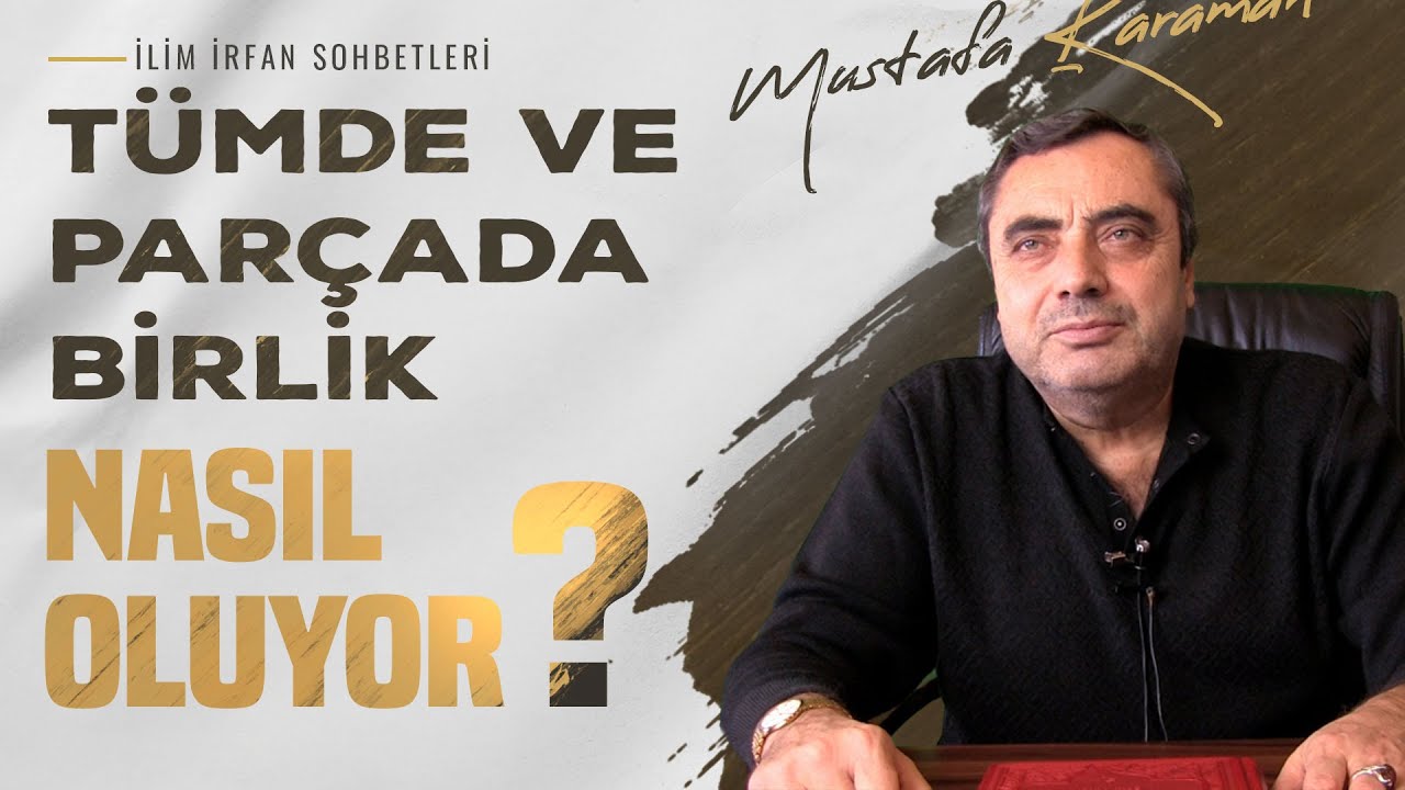 Vahidiyet & Ehadiyet | Mustafa Karaman