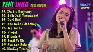 YENI INKA FULL ALBUM TERBARU 2021 SIA SIA BERJUANG BUIH JADI PERMADANI DURI DURI | TERBAIK