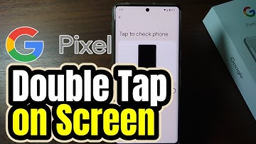 How to Activate Double Tap To On Screen in Google Pixel Phone