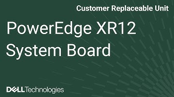 Dell  PowerEdge XR12: Remove/Install System Board
