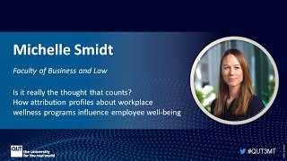 Three Minute Thesis (3MT) 2021 Finalist – Michelle Smidt, QUT Business and Law Faculty