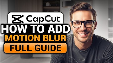 How To Add Motion Blur in CapCut (EASY FULL GUIDE) | Motion Blur CapCut | CapCut Motion Blur