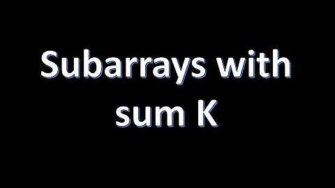 Subarrays with sum K - GFG POTD Day 49 - GFG 160 Days of Problem Solving  #viralvideo #video