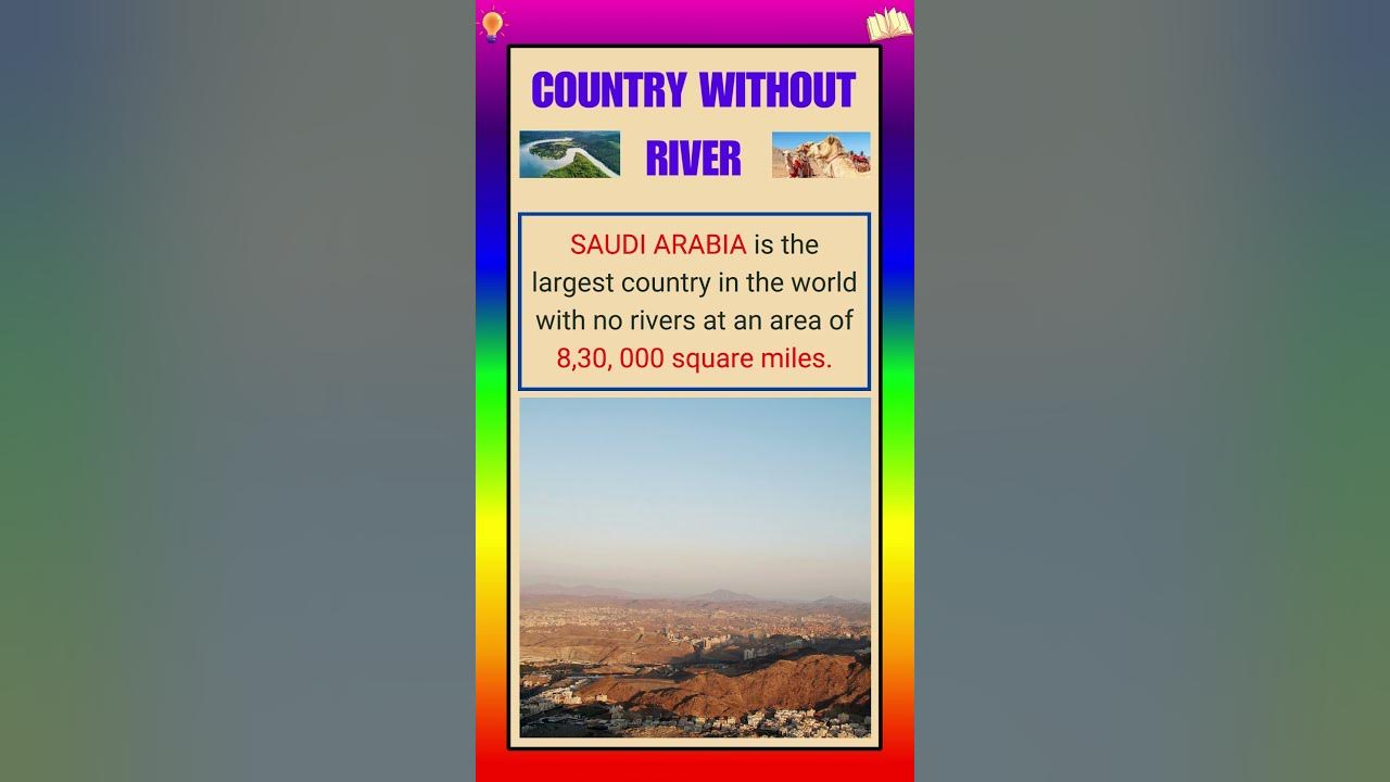 Largest Country Without River Or Lake
