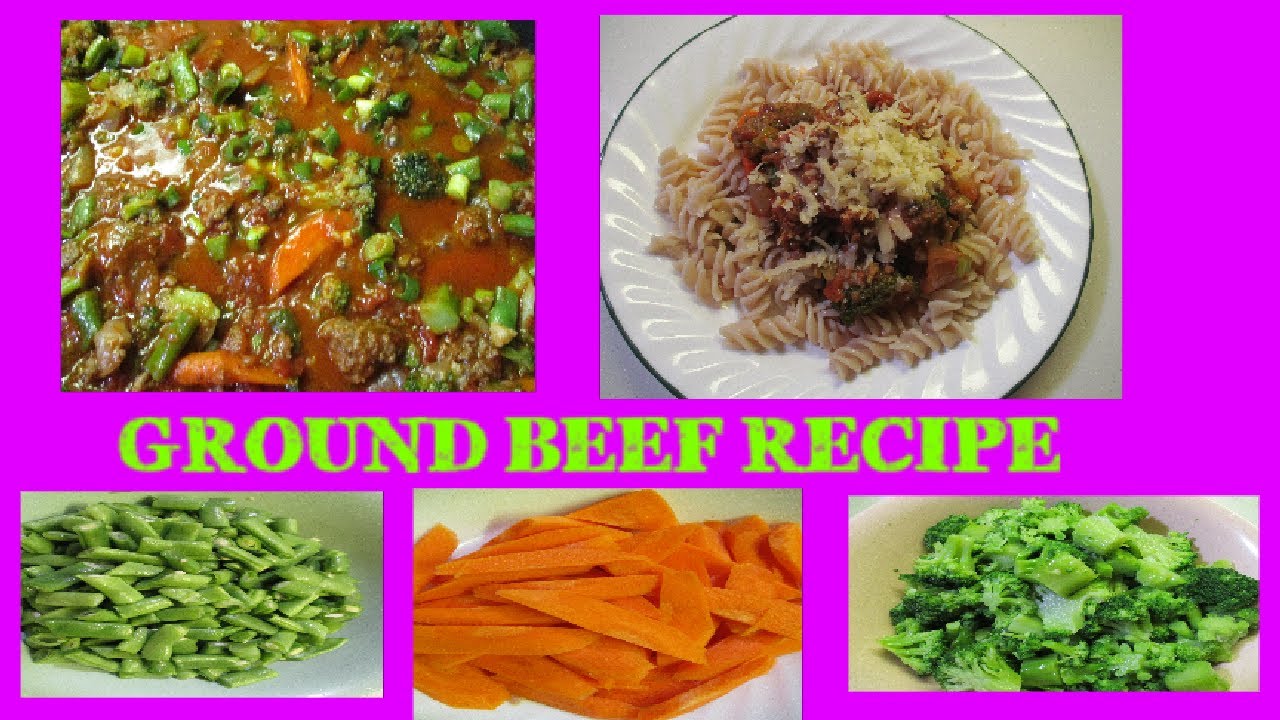 GROUND BEEF RECIPE - YouTube