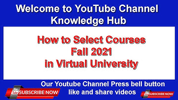 How to select courses Spring 2022 in Virtual University