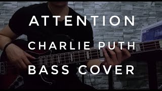 Video thumbnail of "Attention - Charlie Puth (Bass Cover)"