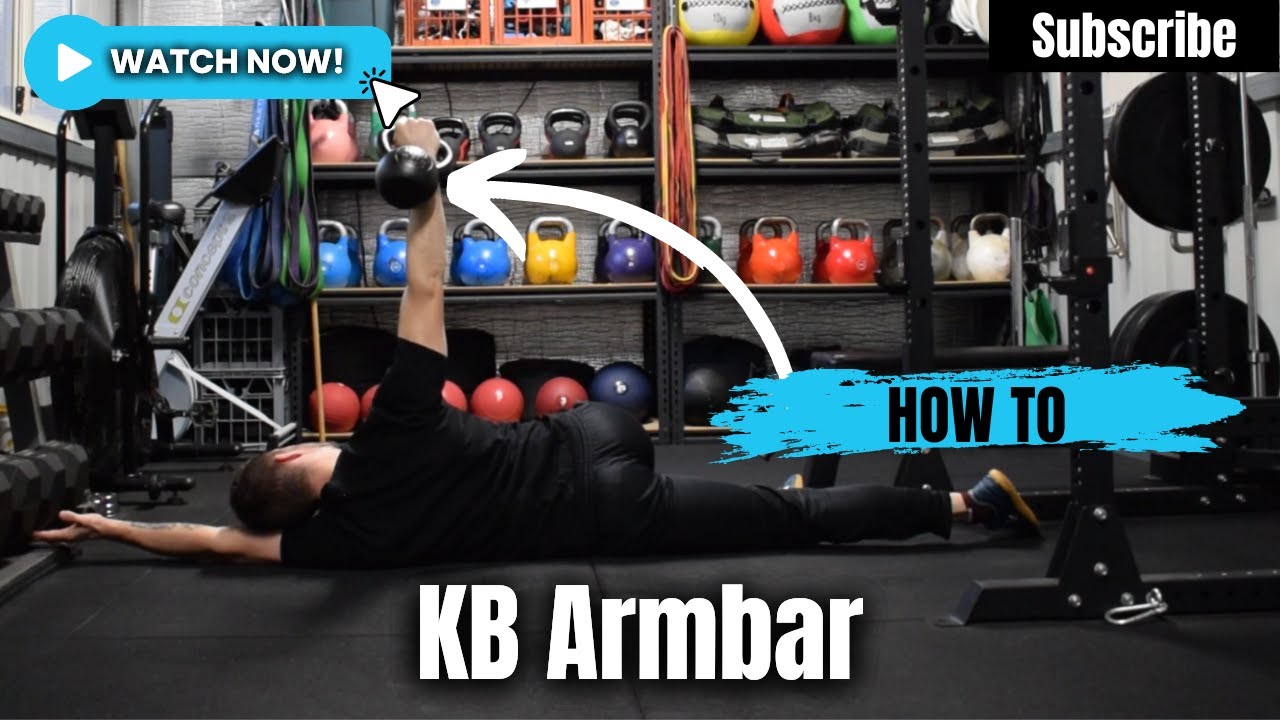 Kettlebell Training Perth KB Armbar YouTube