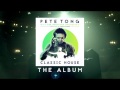 Pete Tong - Classic House (TV Advert)