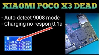 Xiaomi Poco X3 Pro Auto Detect 9008 Mode | Charging 0.1 Ampere @mobilecareid