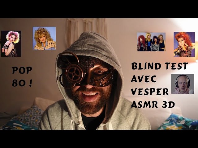 ASMR franco-anglais - Blind test Pop 80 avec Vesper ASMR 3D !