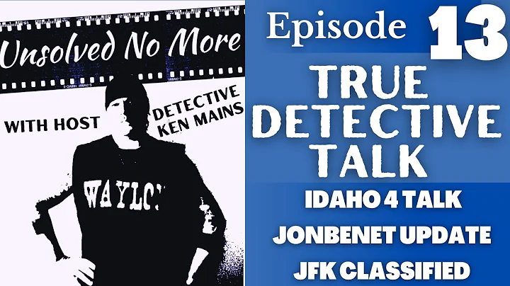 Idaho "Scream" and Toxicology | JonBenet | JFK Rel...