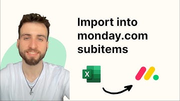 Import subitems into multiple items from Excel into monday.com