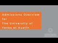 UT Austin College Admissions Overview