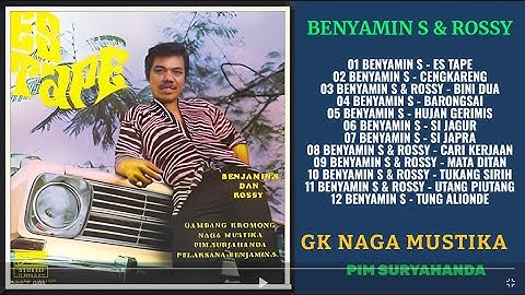 BENYAMIN S & ROSSY   -  ES TAPE  FULL ALBUM