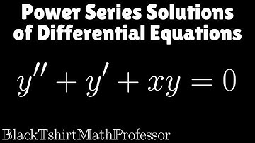 Power Series Solutions of Differential Equations Problem 2 (Differential Equations)