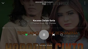 Album Baru Thomas Arya Feat Elsa Pitaloka - Kecewa Dalam Setia