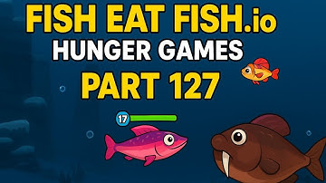 🐠 Fish Eat Fish.io:Hunger Games Walkthrough Part 127 | Mobile Gameplay (Android/iOS)