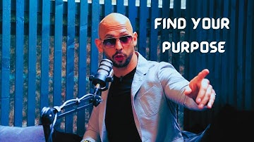 Find your Purpose - Andrew Tate Motivational Video