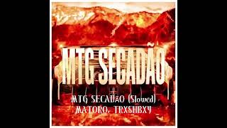 Matoro Trxshbxy  Mtg Secado slowed 30 Min