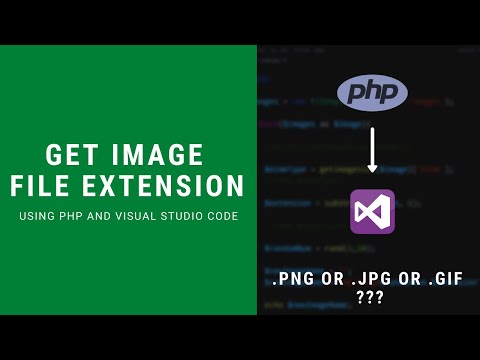 How To Get Image File Extension in PHP - PHP in Visual Studio Code