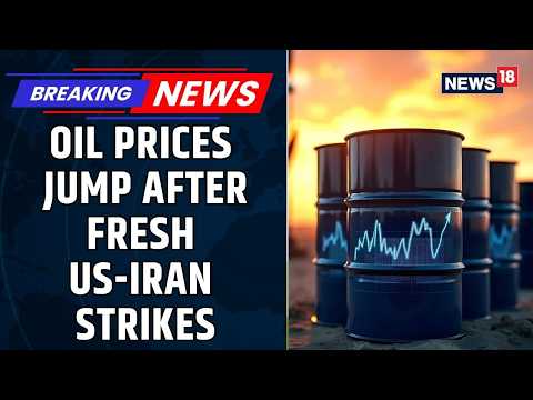 US Strikes Iran Near Strait Of Hormuz: Oil Prices Surge As Brent Crude Crosses $90 A Barrel | News18