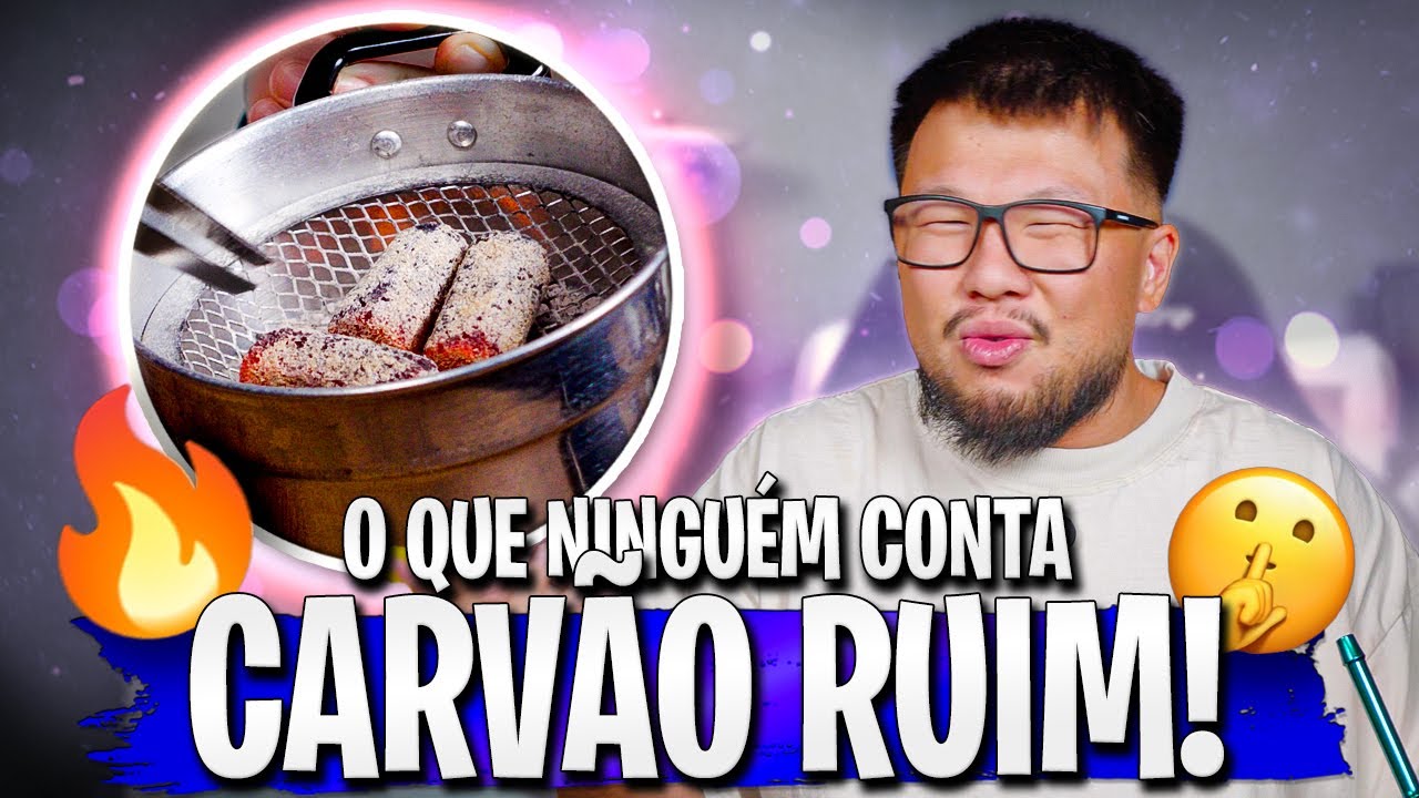 💀 PARE DE FAZER ISSO! CARVÃO RUIM DESTRÓI SUA SESSÃO E VOCÊ INSISTE! 🔥