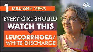 Remedies for White Discharge – Leucorrhoea/White Discharge | Dr. Hansaji Yogendra