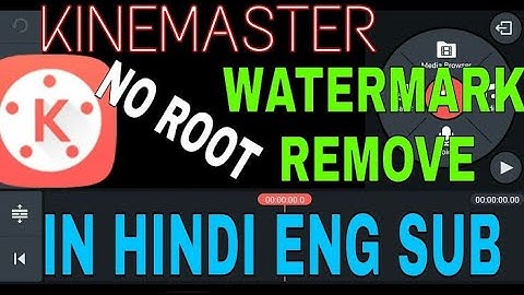 How To Remove Watermark From Kinemaster ?|| No Root || No Hack|| All version applied