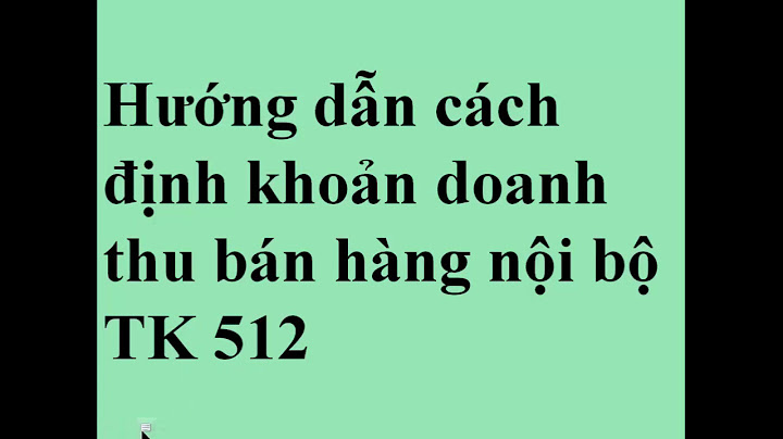 Hạch toán doanh thu bán hàng nội bộ