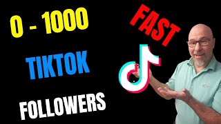 How to Quickly Get 1000 TikTok Followers (Step by Step Instructions)