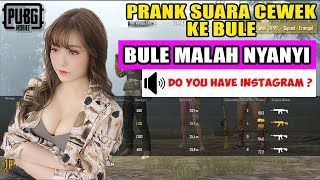 PRANK SUARA CEWEK KE BULE BANGLADES | PUBG Mobile