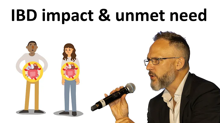 The urgent unmet need in IBD and the impact on pat...