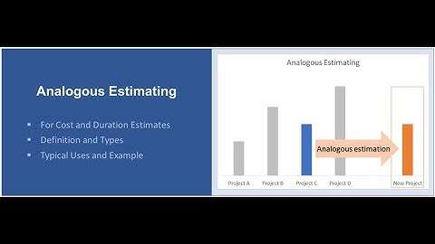 What is Analogous Estimation ?