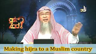 Making Hijra to a Muslim country - Assim al hakeem