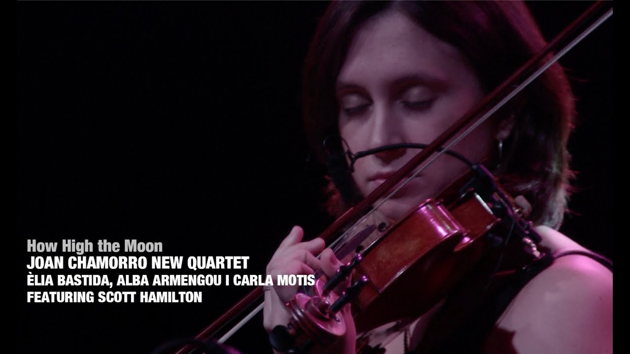 Guarda 2019 how high the moon JOAN CHAMORRO, ÈLIA BASTIDA, ALBA ARMENGOU, CARLA MOTIS, SCOTT HAMILTON su YouTube