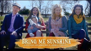 The Jive Aces - BRIING ME SUNSHINE (cover) ft. Opera Cowgirls