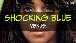 Shocking Blue  - Venus  - (Lyrics) на русском