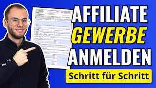Affiliate Marketing Gewerbe anmelden (2025): Komplettes Tutorial (PLUS: WICHTIGE TIPPS)