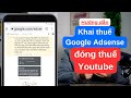 Cch thm thng tin thu hoa k trn google adsense  khai thu youtuber mi nht 2023