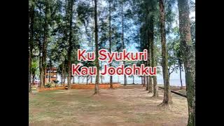 Ku Syukuri Kau Jodohku (Lagu Slow Rock Malaysia 2025)