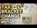 IRS Updates Tax Brackets Due to Inflation; Veteran-Owned Business Featured in TV Show | NTD Business